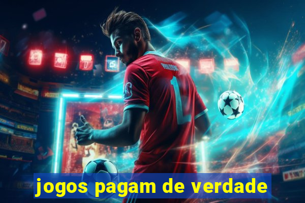 jogos pagam de verdade